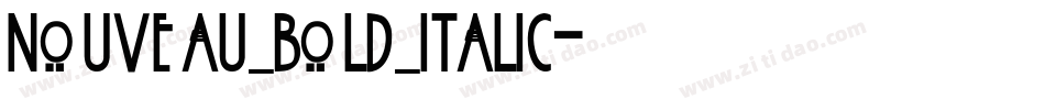 Nouveau Bold Italic字体转换